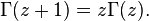\Gamma(z+1)=z\Gamma(z).