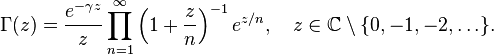 \Gamma(z)=\frac{e^{-\gamma z}}{z} \prod_{n=1}^\infty \left(1 + \frac{z}{n}\right)^{-1} e^{z/n},\quad z\in\mathbb{C}\setminus\{0,-1,-2,\ldots\}.