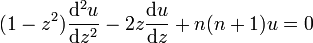 (1-z^2) \frac{\mathrm d^2u}{\mathrm dz^2}-2z\frac{\mathrm du}{\mathrm dz} + n(n+1)u = 0